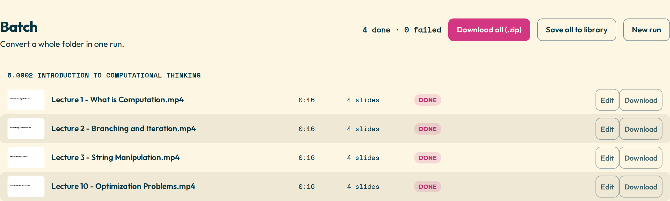 The finished run: four lectures converted, with buttons to download everything as a zip or save it all to the library.