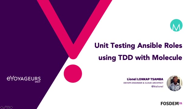 "Unit testing Ansible roles with Molecule" — FOSDEM 2021 — slide 7