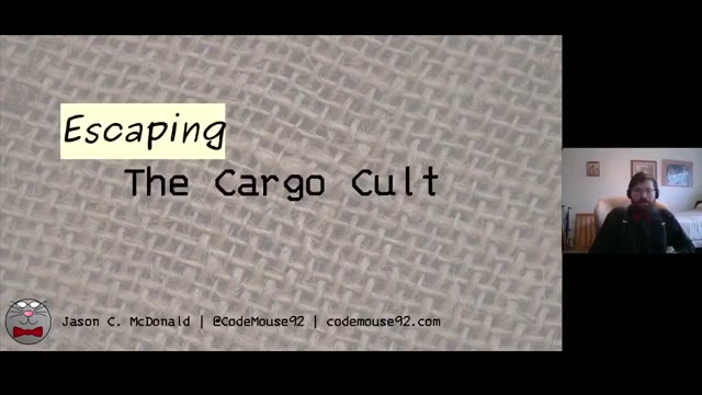 "Escaping the Cargo Cult" — FOSDEM 2021 — slide 2