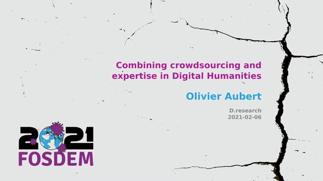 Slide 1 of “Combining crowdsourcing and expertise in Digital Humanities”, kept at 0:00