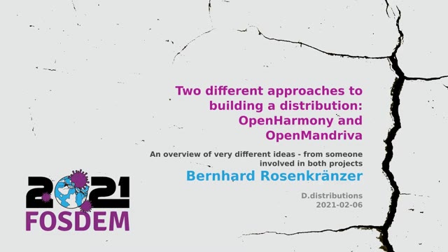 "Two approaches to building a distribution" — FOSDEM 2021