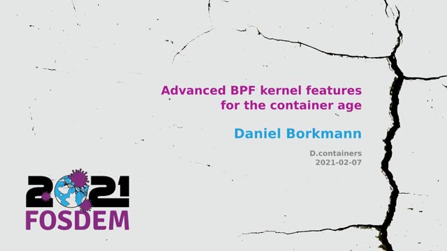 「Advanced BPF kernel features for the container age」のスライド1、0:00 時点