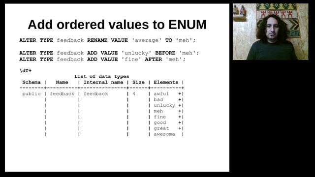 "I use ENUM — vindicating the underdog of data types" — FOSDEM 2021 — slide 54