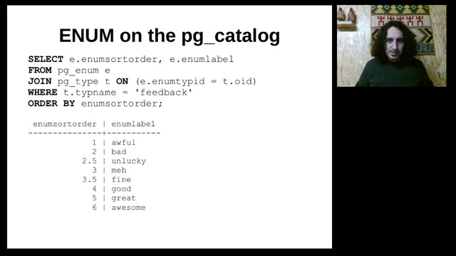 "I use ENUM — vindicating the underdog of data types" — FOSDEM 2021 — slide 56