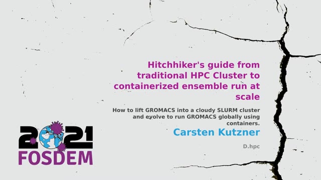 "From an HPC cluster to containerized ensemble runs" — FOSDEM 2021