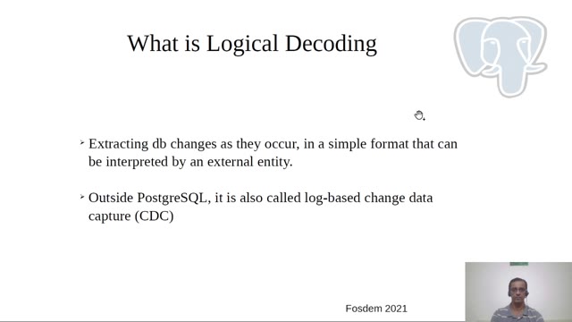 "PostgreSQL logical decoding" — FOSDEM 2021 — slide 3