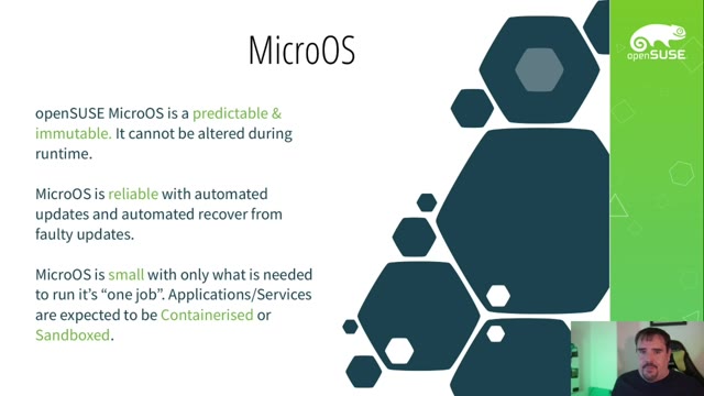 "openSUSE MicroOS — bigger isn't better, slower isn't safer" — FOSDEM 2021 — slide 18