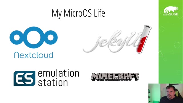 "openSUSE MicroOS — bigger isn't better, slower isn't safer" — FOSDEM 2021 — slide 40