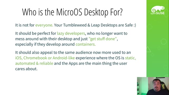 "openSUSE MicroOS — bigger isn't better, slower isn't safer" — FOSDEM 2021 — slide 49