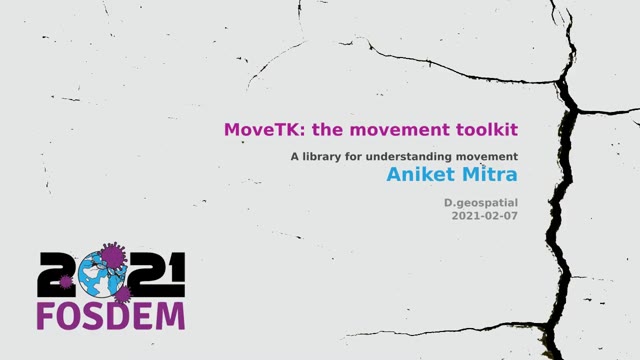 "MoveTK: the movement toolkit" — FOSDEM 2021