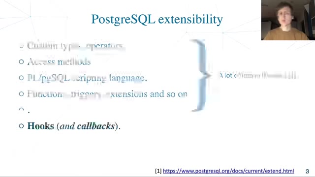 "Getting on a hook, or PostgreSQL extensibility" — FOSDEM 2021 — slide 4