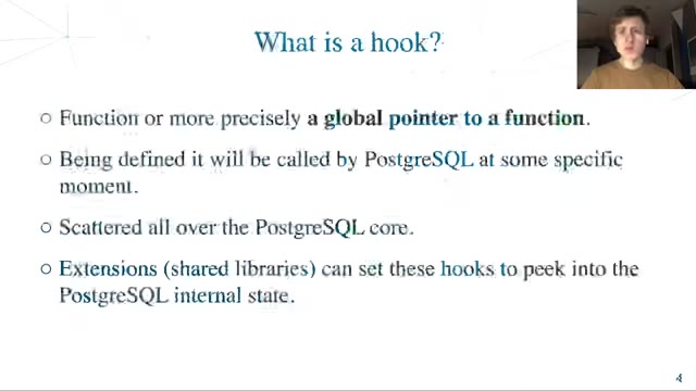 "Getting on a hook, or PostgreSQL extensibility" — FOSDEM 2021 — slide 5