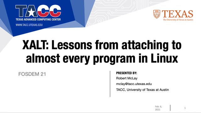"XALT: lessons from attaching to almost every program in Linux" — FOSDEM 2021 — slide 2