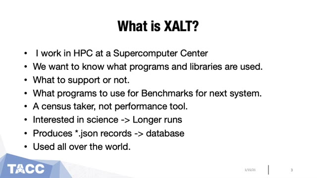 "XALT: lessons from attaching to almost every program in Linux" — FOSDEM 2021 — slide 4
