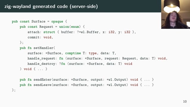 "Zig: the perfect language for a Wayland compositor?" — FOSDEM 2021 — slide 16