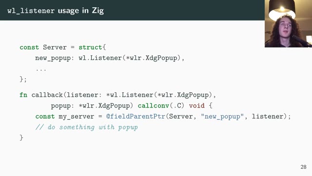 "Zig: the perfect language for a Wayland compositor?" — FOSDEM 2021 — slide 51