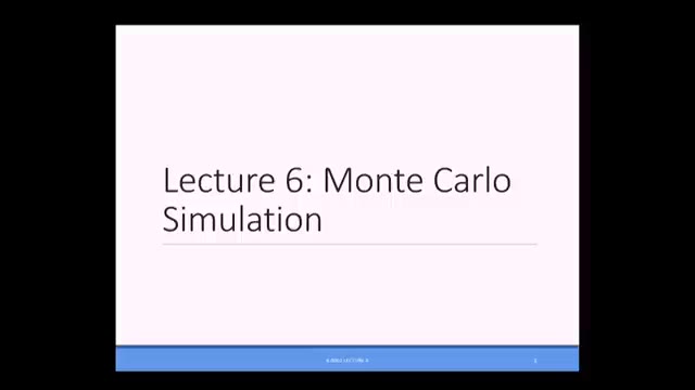 MIT 6.0002 Lecture 6 — "Monte Carlo Simulation" — slide 3